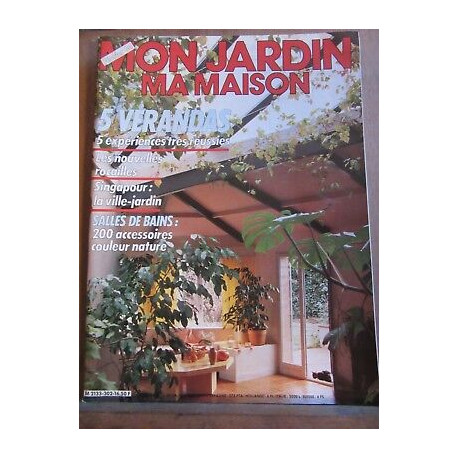 Mon jardin ma maison n302 février 1984 5 vérandas