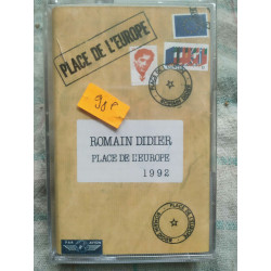 Romain Didier Place de l'Europe Cassette Audio-K7 NEUVE SOUS BLISTER