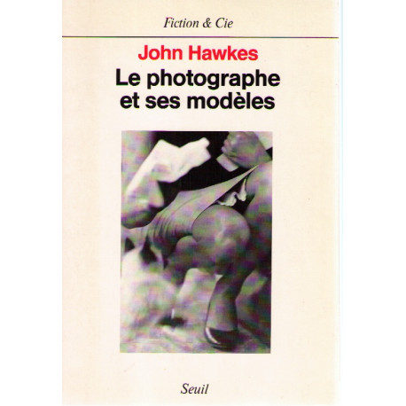 Le photographe et ses modèles