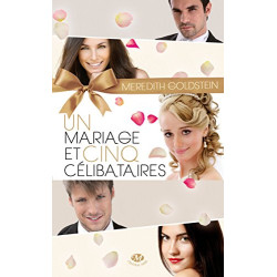 Un mariage et cinq célibataires