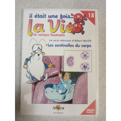 La Vie tome 18 : Le corps humain - Les sentinelles du corps