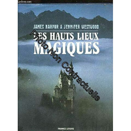 Les Hauts Lieux Magiques