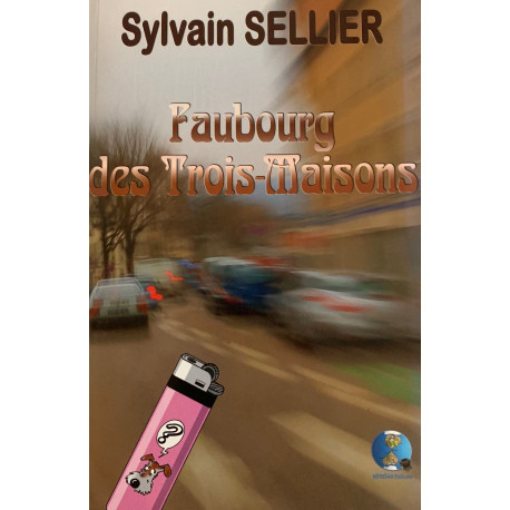 Faubourg des Trois-Maisons