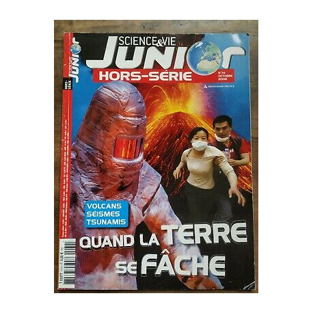 Science Vie Junior hors sèrie Nº 74 Quand la Terre se Fâche...