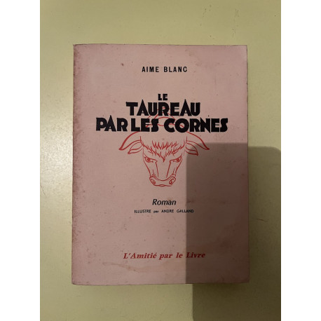 Le taureau par les cornes
