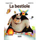 La Bestiole