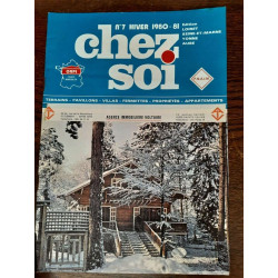 Chez Soi Edition Loiret et Marne Yonne Aube Nº 7 1980