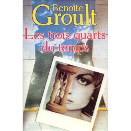Les trois quarts du temps
