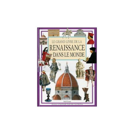 Le grand livre de la Renaissance dans le monde