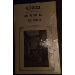 ETAIN au début du XXème siècle