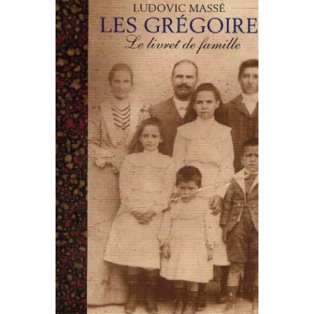 Le livret de famille (Les gregoire tome 1et tome 2