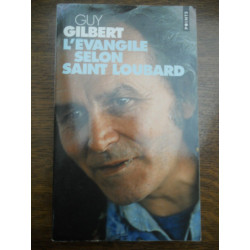 L'évangile selon Saint loubard