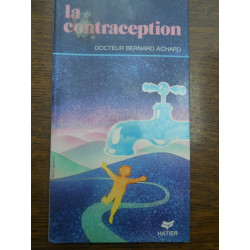 Docteur Bernard achard La contraception