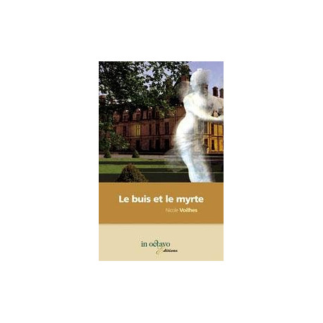 Le Buis et le Myrte