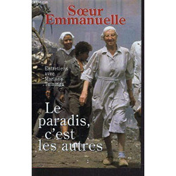 Le paradis c'est les autres : Entretiens avec Marlène Tuininga