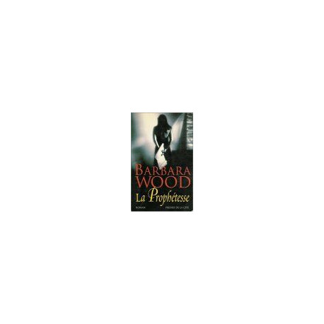 La prophétesse