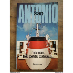 San-Antonio - Maman les petits bateaux / Fleuve Noir