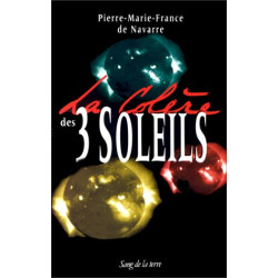 La colère des trois soleils