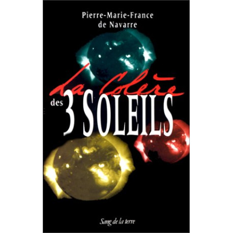 La colère des trois soleils