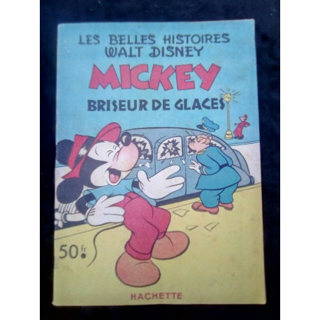Les Belles Histoires de Mickey briseur de glaces hachette