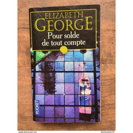 élizabeth george Pour solde de tout compte Pocket