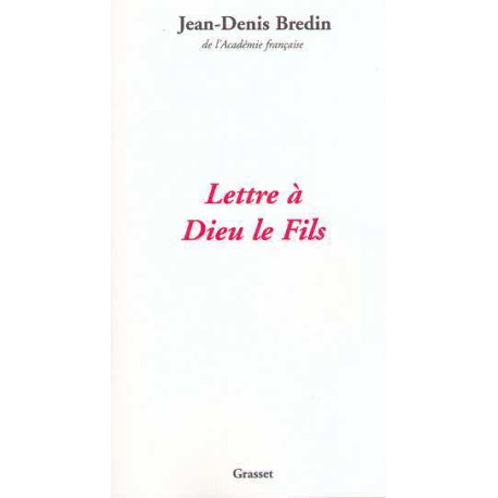 Lettre à Dieu le Fils