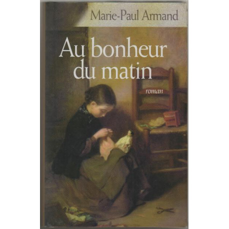 Au bonheur du matin