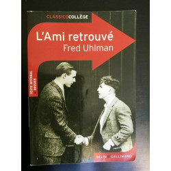classicocollège L'ami retrouvé gallimard