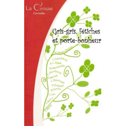 Gris-gris fétiches et portes bonheur