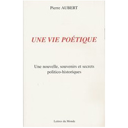 Une vie poétique
