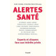 Alertes santé