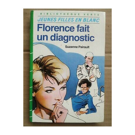 Florence fait un diagnostic Bibliothèque verte