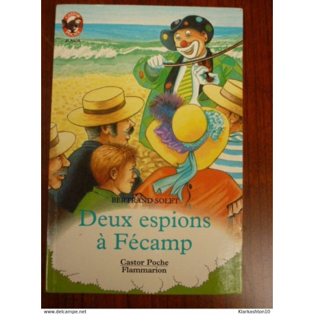 Deux espions à Fécamp - Bertrand Solet Castor Poche