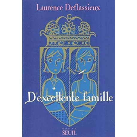D'excellente famille