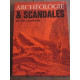 Guy Weill goudchaux Archéologie scandales