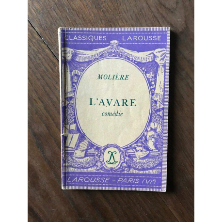 MOLIÈRE - L'AVARE