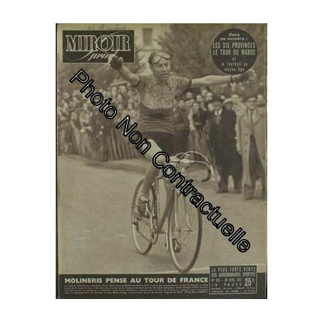 Miroir Sprint N° 255 Du 30/04/1951 - Les Six Provinces - Le Tour...