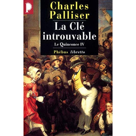 Le Quinconce tome 4 : La Clé introuvable