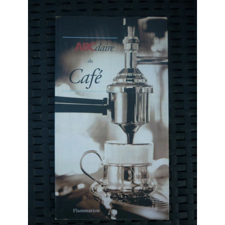 Alain stella ABCdaire du café flammarion