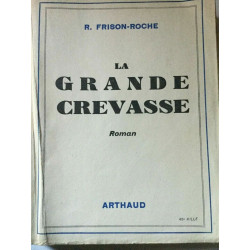 r La Grande Crande crevasse