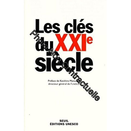 Les Clés du XXIe siècle