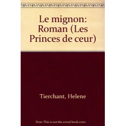 Le Mignon (Les Princes de coeur)