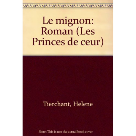 Le Mignon (Les Princes de coeur)