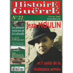 Histoire de Guerre n 22 Février 2002 et l'unité de la résistance