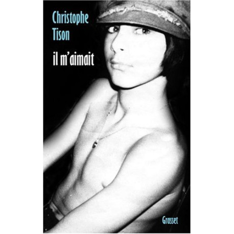 Il m'aimait