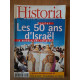 Historia Nº 617 Les 50 Ans D' Israel La Menace des Religieux Mai 1998