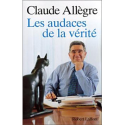 Les audaces de la verite