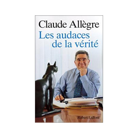 Les audaces de la verite