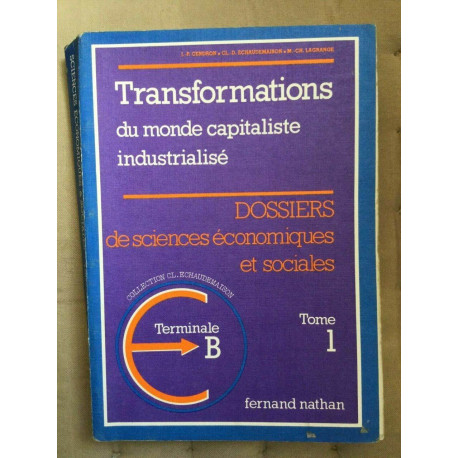 cedron Transformations du monde capitaliste industrialisé