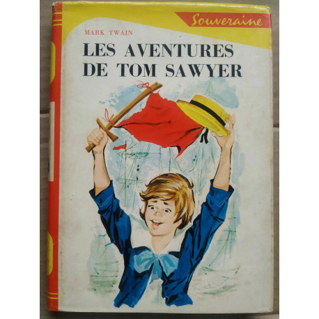 Mark Twain Les aventures de Tom sawyer souveraine